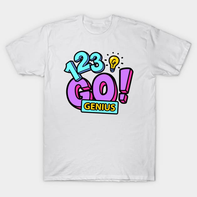 Go Genius T-Shirt by Go Trends